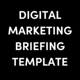 Digital Marketing Briefing template